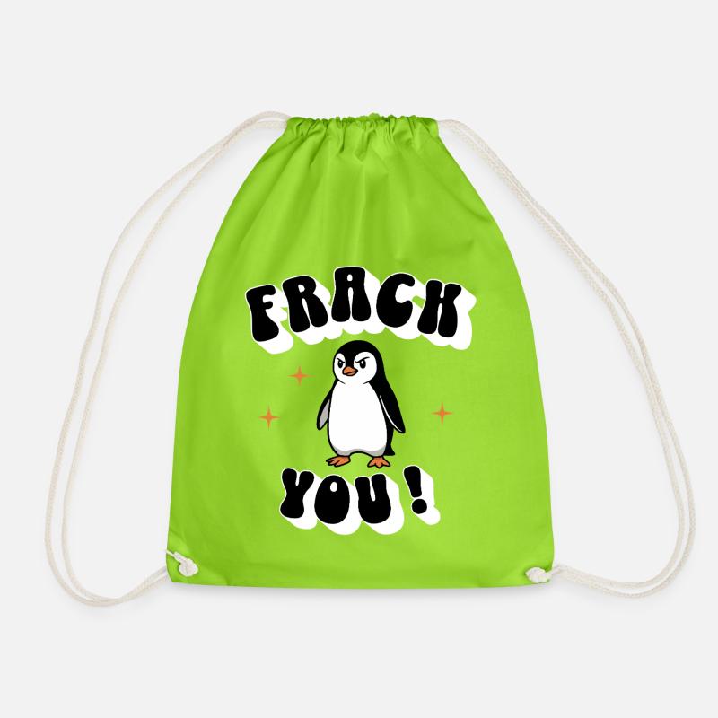 "Frack you" – The cheeky penguin - Drawstring Bag - neon green