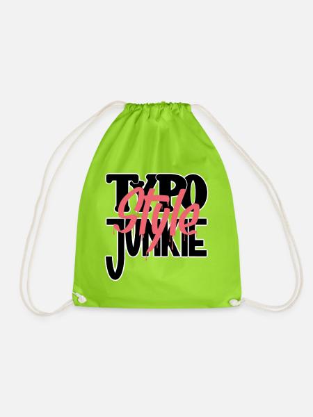 Typo Style Junkie - Turnbeutel - Neongrün