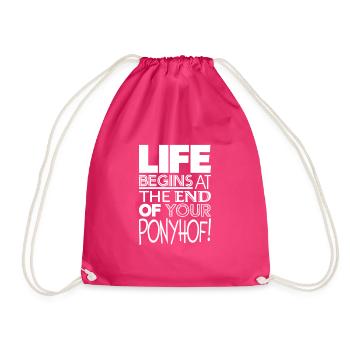 Life begins at the end of your Ponyhof! #2 - Turnbeutel - Fuchsia - Vorne