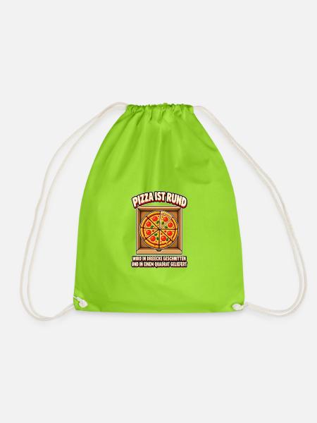 Pizza ist rund – lustiges Pizza T-Shirt - Turnbeutel - Neongrün