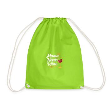 Mama Needs Wine – Lettrage à la main avec verre à vin - Sac de sport léger - vert néon - Devant