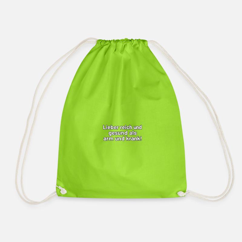 Better rich and healthy – Spruch Design - Drawstring Bag - neon green