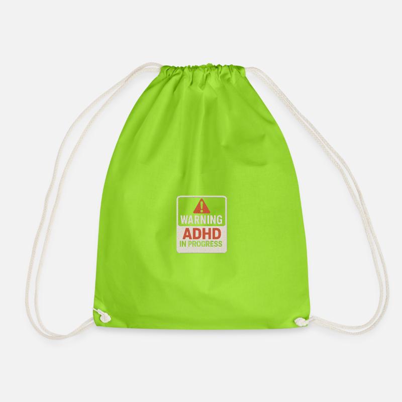 ADHD In Progress Warning - Drawstring Bag - neon green