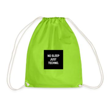 No Sleep Just Techno - Drawstring Bag - neon green - Front