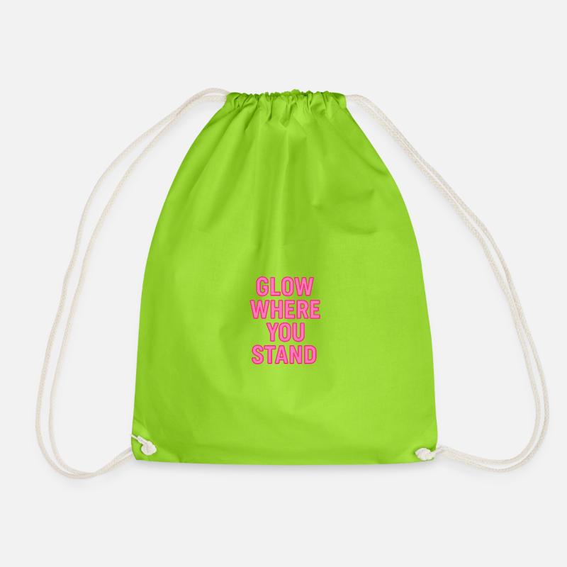 Glow Where You Stand Neon Pink - Drawstring Bag - neon green
