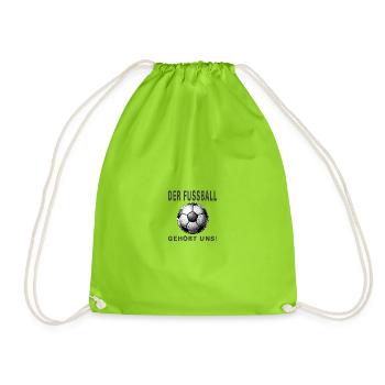 Der Fussball gehört uns - Turnbeutel - Neongrün - Vorne