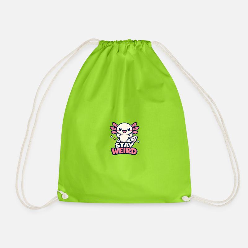 Stay weird - Axolotl - Drawstring Bag - neon green