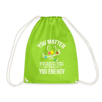 Sie sind wichtig für Sie Energie Design Funny Science Produkt - Turnbeutel - Neongrün - Vorne