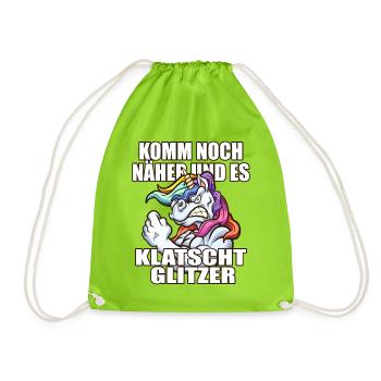 Einhorn komm näher und es klatscht glitzer - Turnbeutel - Neongrün - Vorne