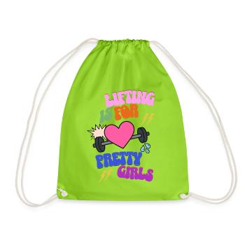 Lifting is for pretty girls - Drawstring Bag - neon green - Front