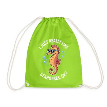 Seahorse Saying Funny Seahorse Gift - Drawstring Bag - neon green - Front