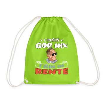 I don't have to do anything – I'm retired - Drawstring Bag - neon green - Front