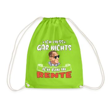 I don't have to do anything – I'm retired - Drawstring Bag - neon green - Front