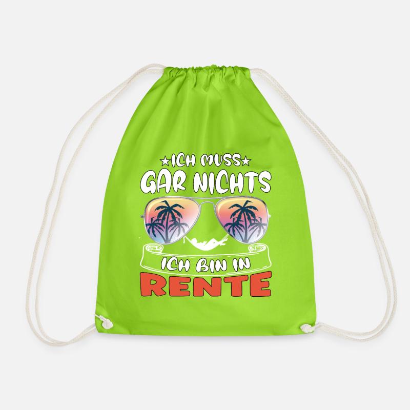 Ich muss gar nichts – Ich bin in Rente - Turnbeutel - Neongrün