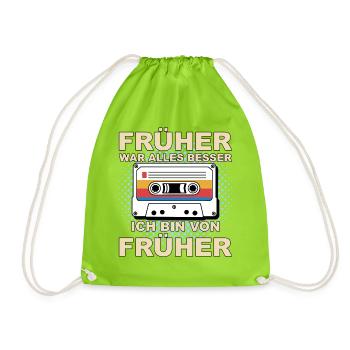 Früher war alles besser - Ich bin von früher - Turnbeutel - Neongrün - Vorne