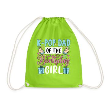 K-Pop Dad Of The Birthday Girl - Drawstring Bag - neon green - Front