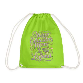 Nurse Educator Mom The Idol The Myth Nurse Aide - Drawstring Bag - neon green - Front