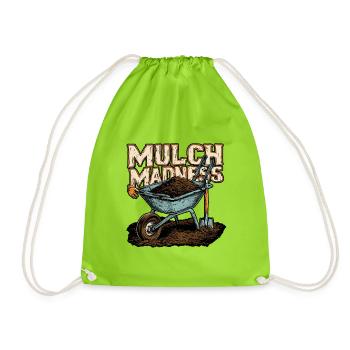 Männer-Mulch-Wahnsinn Lustiger Gartenkompost - Turnbeutel - Neongrün - Vorne