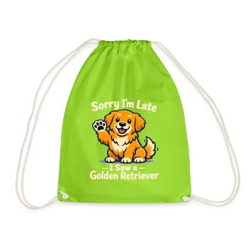 Entschuldigung, dass ich zu spät bin. Ich habe einen Golden Retriever gesehen. - Turnbeutel - Neongrün - Vorne