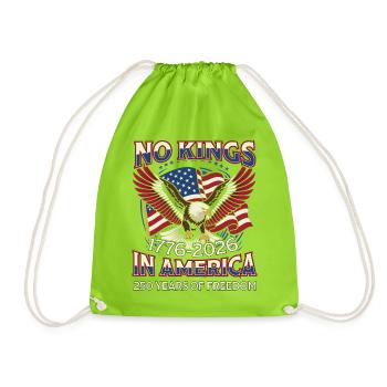 No Kings America Freedom 250 Years - Drawstring Bag - neon green - Front