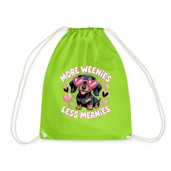 More Weenies Less Meanies Dachshund Saying for - Drawstring Bag - neon green - Front