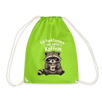 Ich Funktioniere Nur Unter Koffein Waschbär - Turnbeutel - Neongrün - Vorne