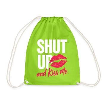 Shut Up And Kiss Me Küss Mich Einfach Valentinstag - Turnbeutel - Neongrün - Vorne