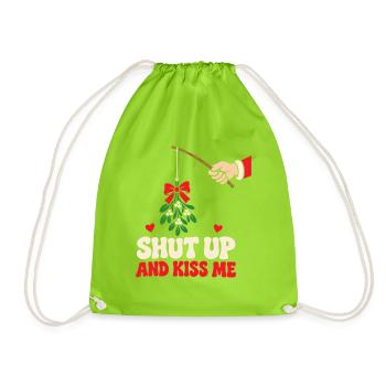 Shut Up And Kiss Me Küss Mich Einfach Valentinstag - Turnbeutel - Neongrün - Vorne