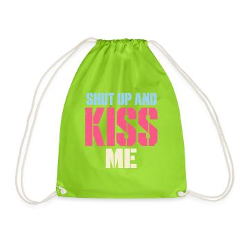 Shut Up And Kiss Me Küss Mich Einfach Valentinstag - Turnbeutel - Neongrün - Vorne
