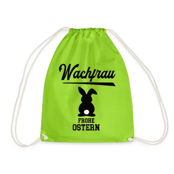 Wachfrau Frohe Ostern Ostergeschenk Wachdienst - Turnbeutel - Neongrün - Vorne