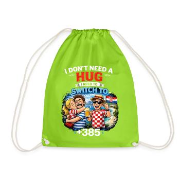 No Hug, move to Croatia +385 - Drawstring Bag - neon green - Front