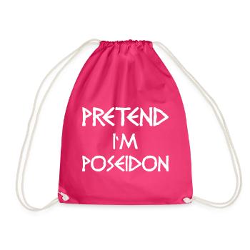 Pretend I’m Poseidon – Witziges Götter-Kostüm - Turnbeutel - Fuchsia - Vorne