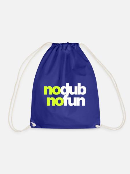 No Dub No Fun - Turnbeutel - Königsblau