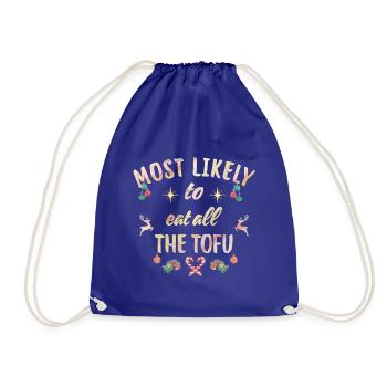 most likely to eat all the tofu - Turnbeutel - Königsblau - Vorne