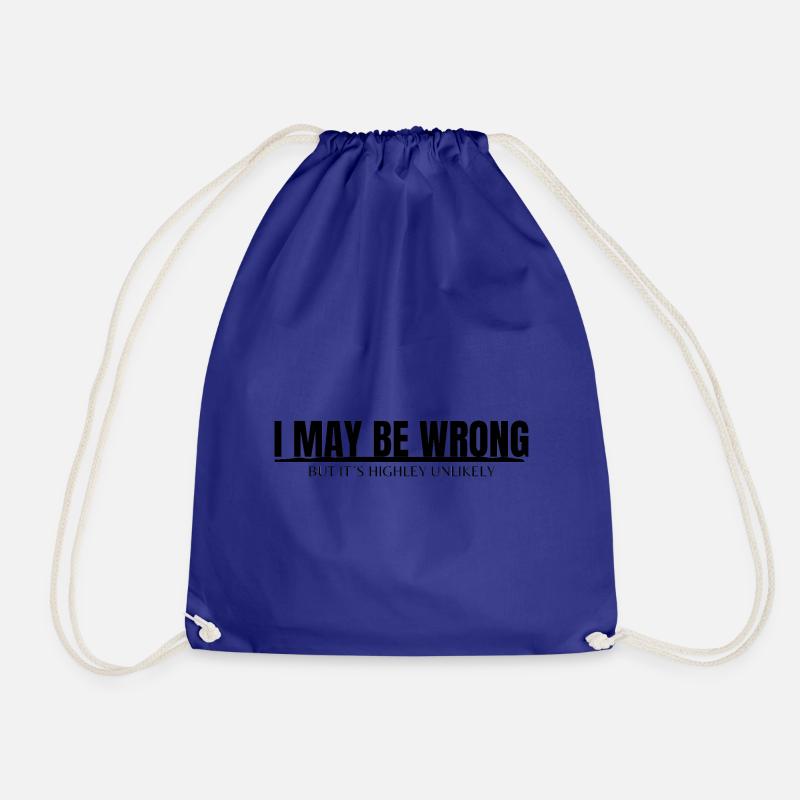 I MAY BE WRONG - Turnbeutel - Königsblau