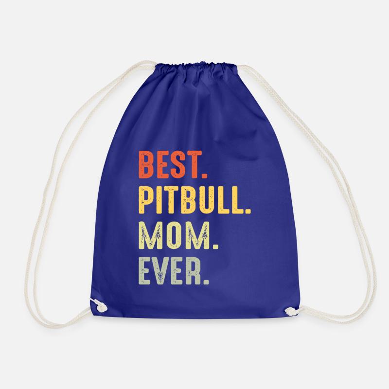 Best pitbull mom ever - Turnbeutel - Königsblau