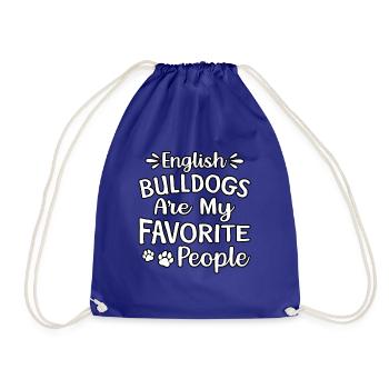 English Bulldogs Are My Favorite People - Drawstring Bag - royal blue - Front