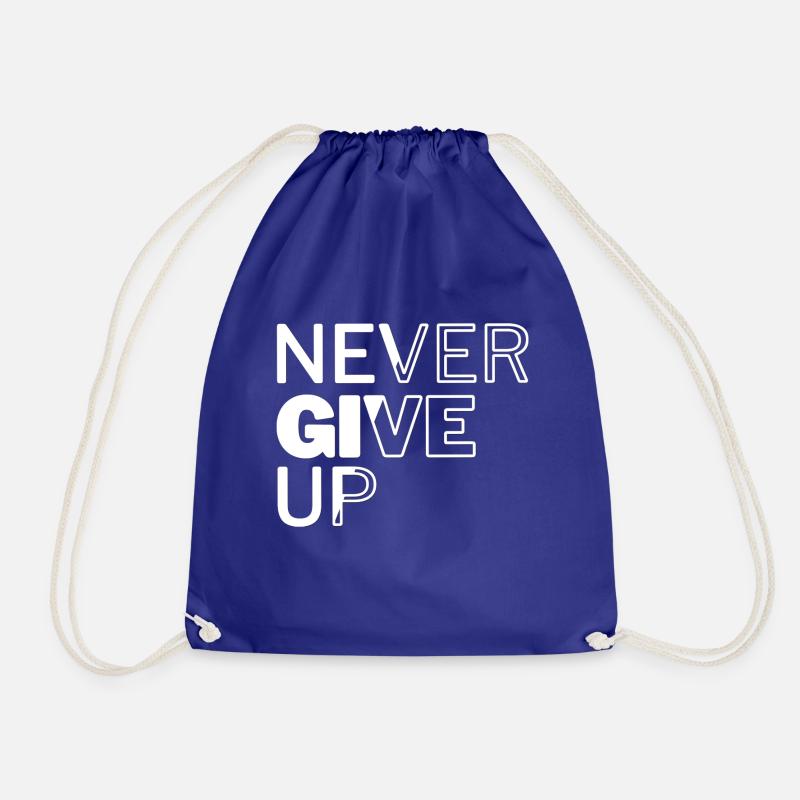 Never give up - Sac de sport léger - bleu roi