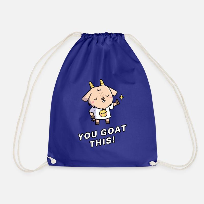 You Goat This Funny Inspirational - Drawstring Bag - royal blue