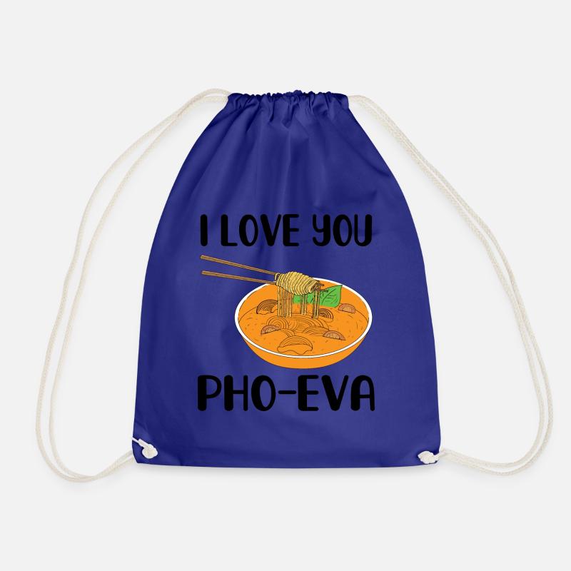 I love pho eva - Drawstring Bag - royal blue
