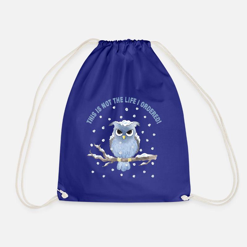 Chouette - Ce n'est pas la vie que j'ai commandée! - Sac de sport léger - bleu roi