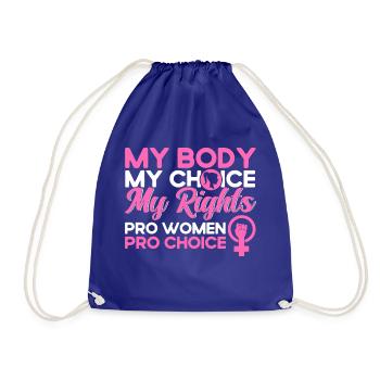 Feminismus Rechte der Frauen Feministisch Geschenk - Turnbeutel - Königsblau - Vorne