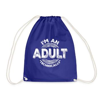 Je suis un adulte techniquement techniquement adulte blague - Sac de sport léger - bleu roi - Devant