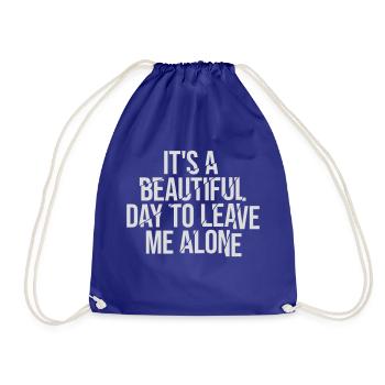 leave me alone day - Drawstring Bag - royal blue - Front