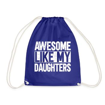 Great as my daughters - Drawstring Bag - royal blue - Front