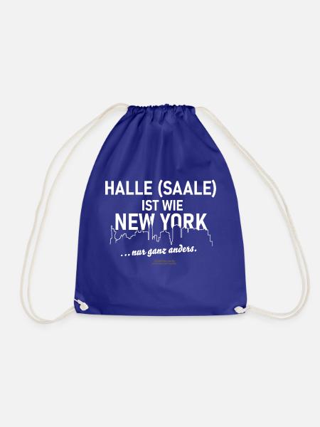 Halle (Saale) ist wie New York 😜 lustiger Spruch - Turnbeutel - Königsblau