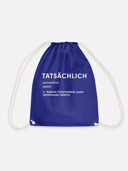 "Tatsächlich" - Sager - Lustiges Duden Shirt - Turnbeutel - Königsblau