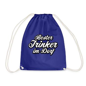 Bester Trinker im Dorf Spruch Geschenk - Turnbeutel - Königsblau - Vorne