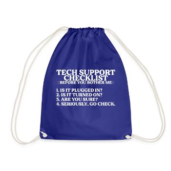 Is It Plugged In, Is It Turned On, Are You Sure 4 - Drawstring Bag - royal blue - Front