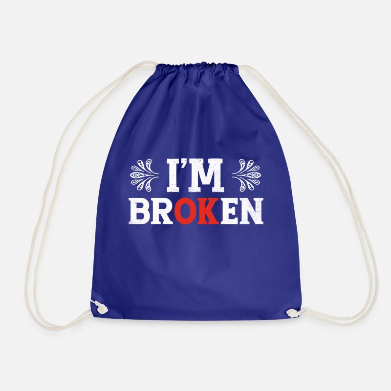 I´m brOKen - Turnbeutel - Königsblau